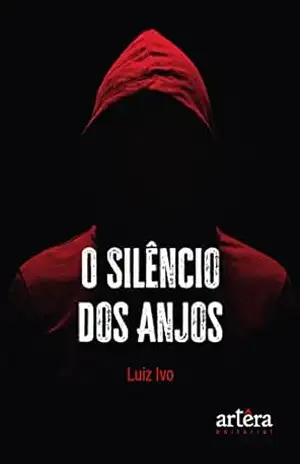 O Silêncio dos Anjos – Luiz Ivo