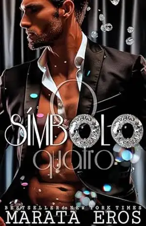 O Símbolo Quatro: Retribuição (Bilionários Franceses Livro 4) – Marata Eros