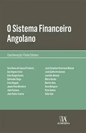 O Sistema Financeiro Angolano – Paulo Câmara