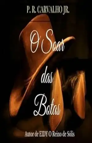 O Soar Das Botas – P. R. Carvalho Jr