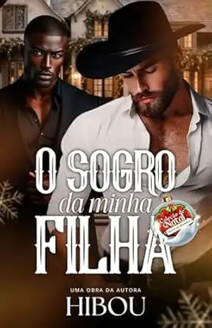 O SOGRO DA MINHA FILHA: CONTO DE NATAL – Autora Hibou