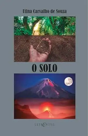 O Solo – Uilna Carvalho de Souza