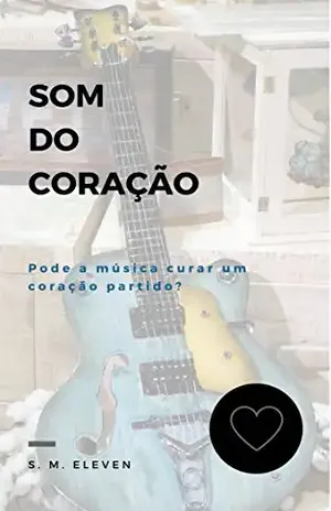 O Som do Coração - S. M. Eleven