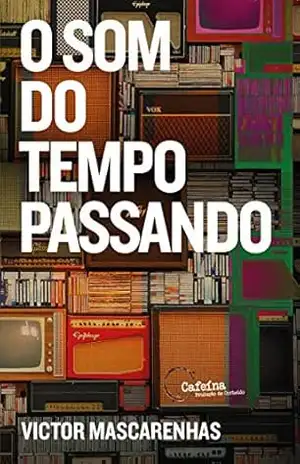 O som do tempo passando – Victor Mascarenhas