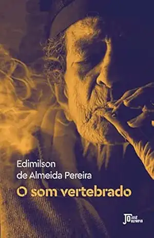 O som vertebrado - Edimilson de Almeida Pereira