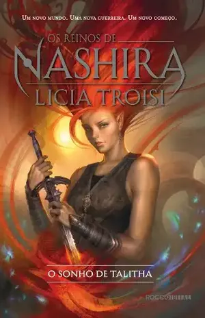 O sonho de Talitha (Os reinos de Nashira Livro 1) – Licia Troisi