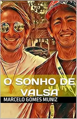 O Sonho de Valsa – Marcelo Gomes Muniz