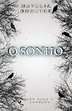 O Sonho – Natália  Bonates