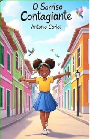 O Sorriso Contagiante – Antonio Carlos Muniz