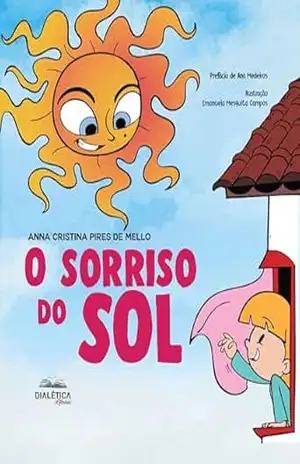 O Sorriso do Sol – Anna Cristina Pires de Mello