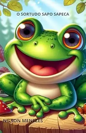 O SORTUDO SAPO SAPECA – NILSON MENEZES