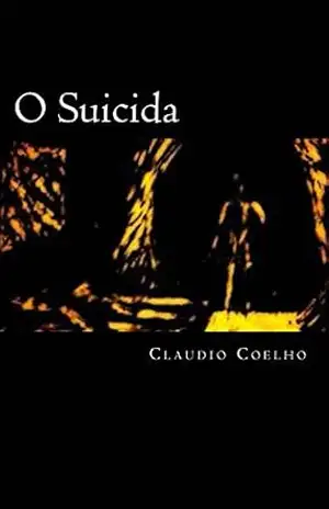 O Suicida – Claudio Coelho