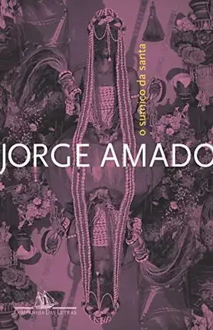 O sumiço da Santa – Uma História de Feitiçaria – Jorge Amado