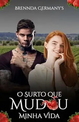O SURTO QUE MUDOU A MINHA VIDA - BRENNDA GERMANNY'S