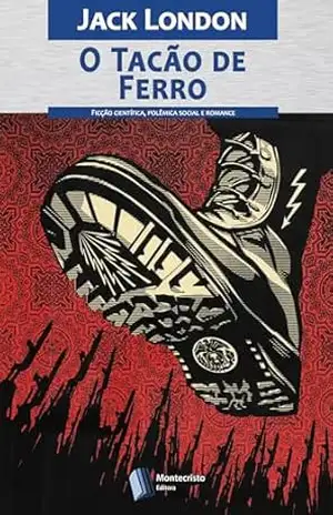 O Tacão de Ferro – Jack London