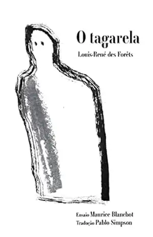 O tagarela – Louis-René des Forêts