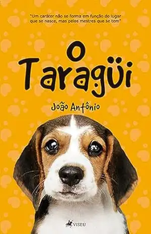 O Taragüi – João Antônio
