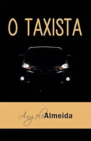 O Taxista – Ângelo Almeida