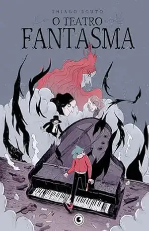 O Teatro Fantasma – Thiago Souto