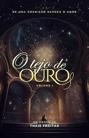 O Tejo de Ouro – Thaís Freitas