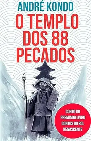 O Templo dos 88 Pecados – Andre  Kondo