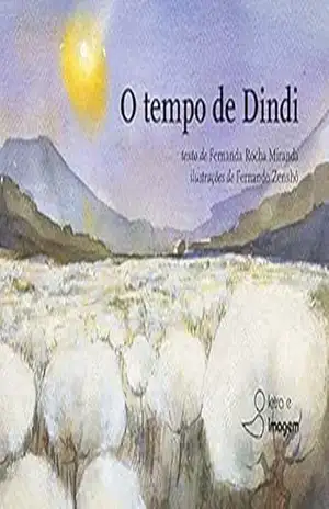 O tempo de Dindi – Fernanda Rocha Miranda