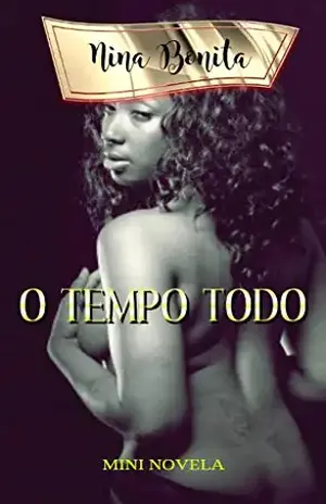 O TEMPO TODO – Nina Bonita