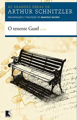 O tenente Gustl – Arthur Schnitzler