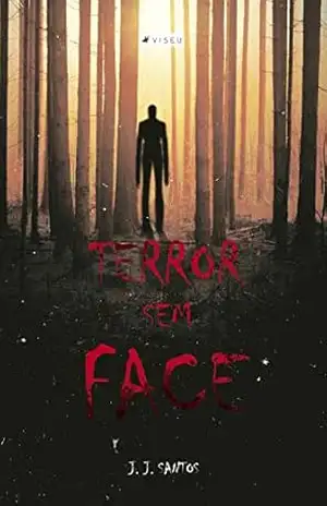 O terror sem face: Slender Man – J. J. Santos