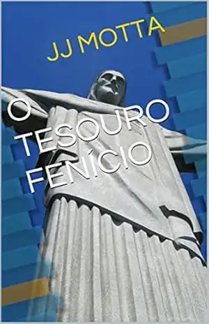 O TESOURO FENÍCIO – JJ MOTTA