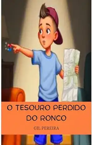 O TESOURO PERDIDO DO RONCO – GILSO DA SILVA