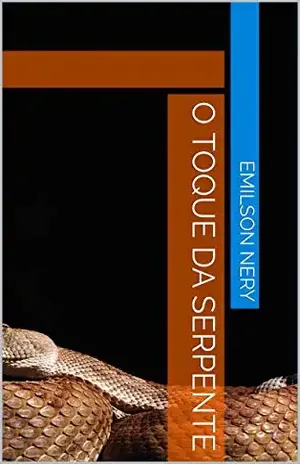 O Toque da Serpente – Emilson Nery