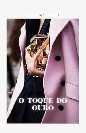 O Toque do Ouro: Uma história de moda, herança e identidade – Jessica Lima