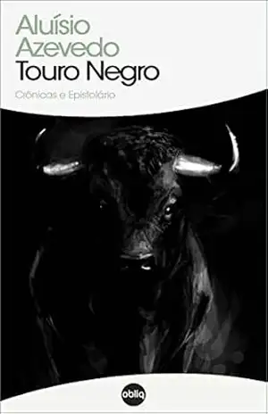 O Touro Negro (Clássicos Hiperliteratura Livro 145) – Aluísio Azevedo
