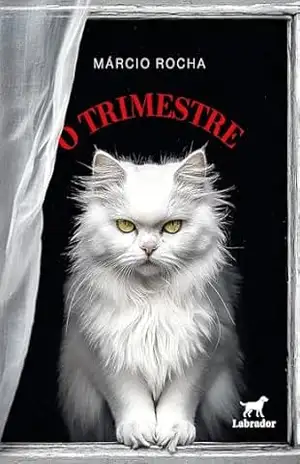 O trimestre – Márcio Rocha