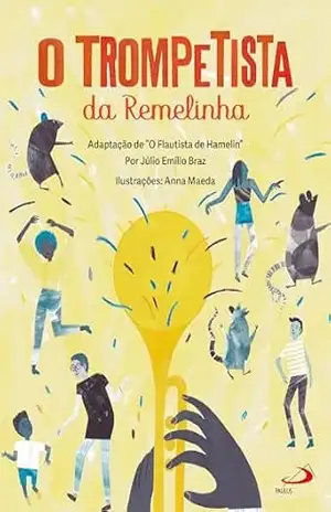 O Trompetista da Remelinha (Assistência Social) – Júlio Emílio Braz