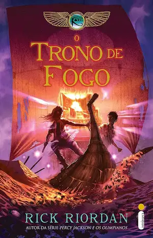 O trono de fogo - Rick Riordan