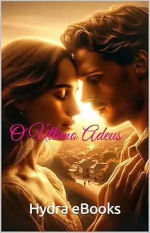 O Último Adeus – Hydra eBooks