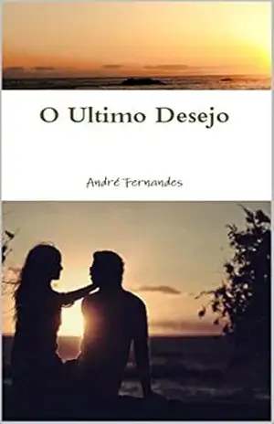 O Último Desejo – André Fernandes