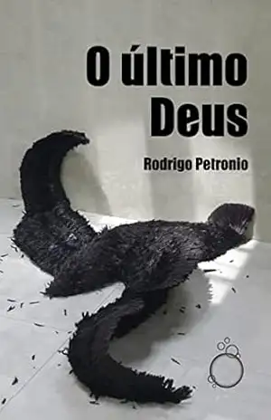 O último Deus – Rodrigo Petronio