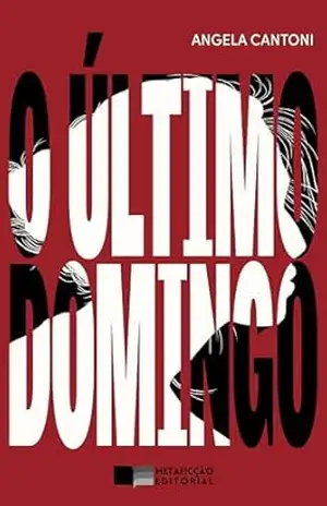 O último domingo – Angela Cantoni