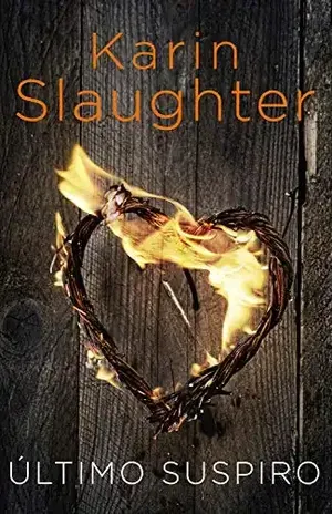 O último suspiro – Karin Slaughter