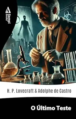 O Último Teste – H.P. Lovecraft