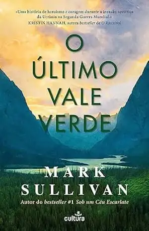 O Último Vale Verde – Mark Sullivan