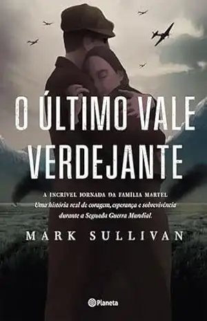 O último vale verdejante – Mark Sullivan