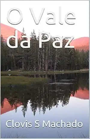 O Vale da Paz – Clovis S Machado