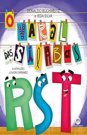 O varal das sílabas – R, S e T – Donaldo Buchweitz