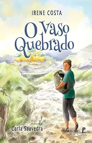 O Vaso Quebrado – Irene Costa