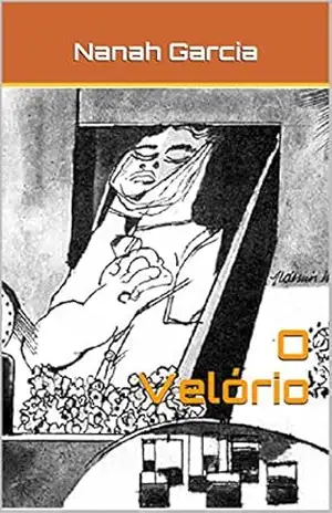 O Velório – Nanah Garcia