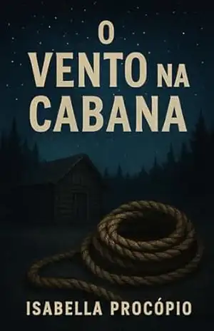 O Vento na Cabana – Isabella Procópio